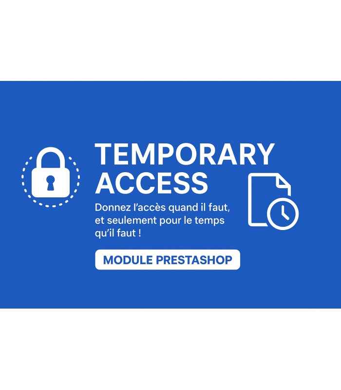 Temporary Acces pour Prestashop